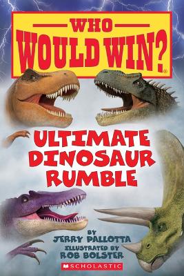 Book cover for Ultimate Dinosaur Rumble (Who Would Win?)