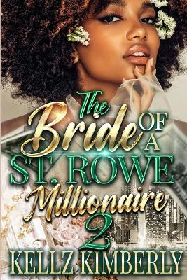 Book cover for The Bride of a St. Rowe Millionaire 2