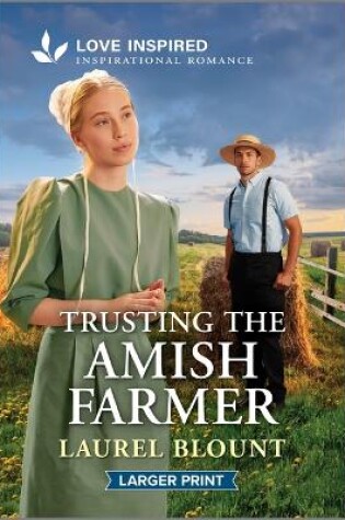 Cover of Trusting the Amish Farmer