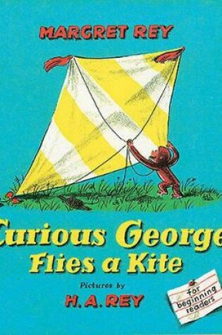 Cover of Curious George Flies a Kite