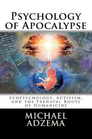 Cover of Psychology of Apocalypse