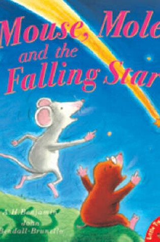 Cover of Mouse, Mole and the Falling Star