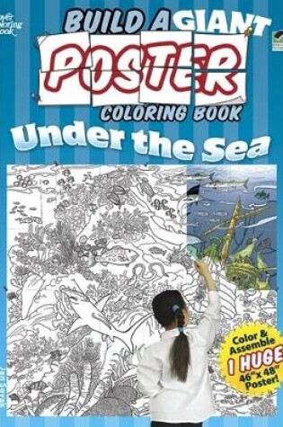 Cover of Build a Giant Poster Coloring Book--Under the Sea