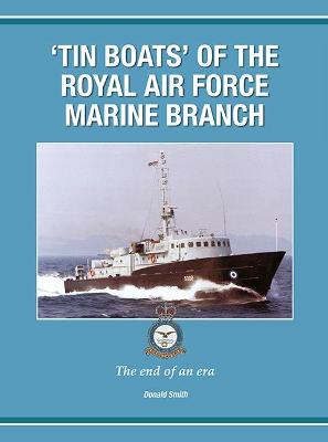 Book cover for 'Tin Boats' of the Royal Air Force Marine Branch