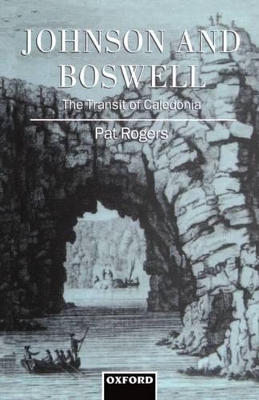 Book cover for Johnson and Boswell: The Transit of Caledonia