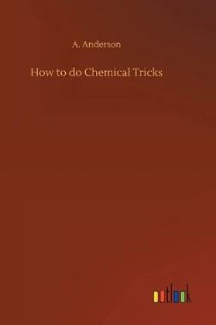 Cover of How to do Chemical Tricks