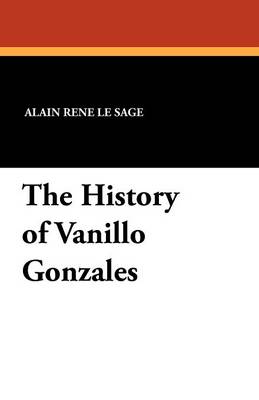 Book cover for The History of Vanillo Gonzales