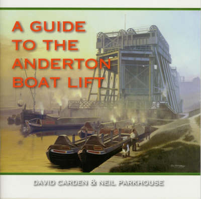 Book cover for A Guide to the Anderton Boat Lift