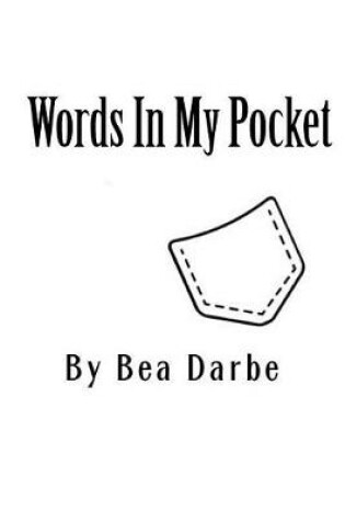 Cover of Words In My Pocket