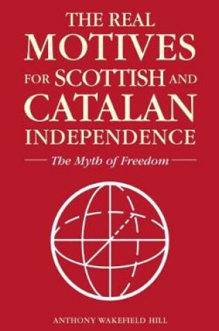 Cover of The Realm Motives for Scottish and Catalan Independence