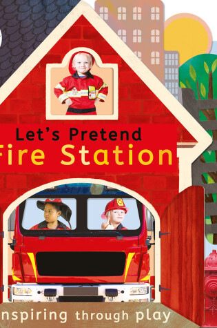 Cover of Let's Pretend Fire Station