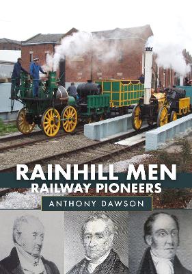 Book cover for Rainhill Men: Railway Pioneers