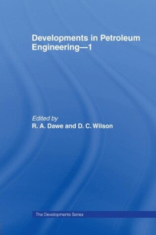 Cover of Developments in Petroleum Engineering 1