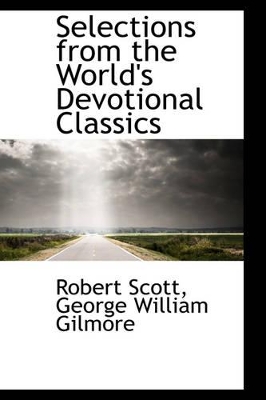 Book cover for Selections from the World's Devotional Classics