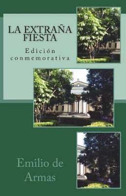 Book cover for La extrana fiesta