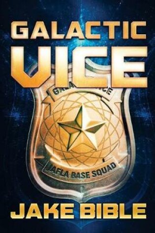 Cover of Galactic Vice