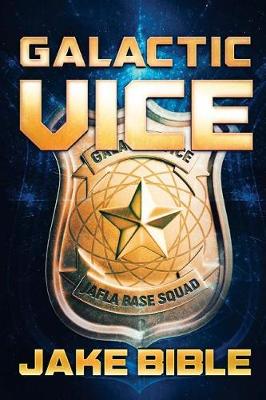 Book cover for Galactic Vice