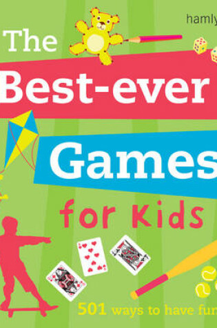 Cover of The Best-ever Games for Kids