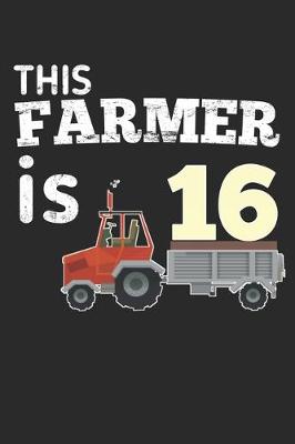 Book cover for This Farmer is 16