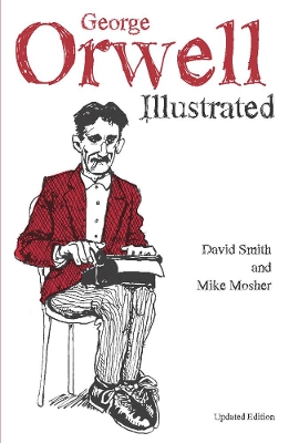 Book cover for George Orwell Illustrated