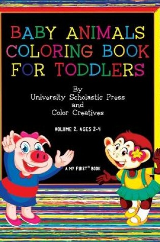 Cover of Baby Animals Coloring Book for Toddlers