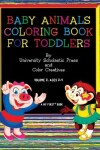 Book cover for Baby Animals Coloring Book for Toddlers