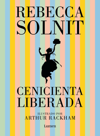 Book cover for Cenicienta liberada / Cinderella Liberator