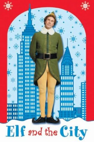 Cover of Elf: Elf and the City