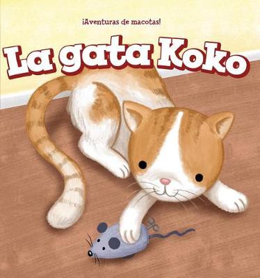 Book cover for La Gata Koko (Koko the Cat)