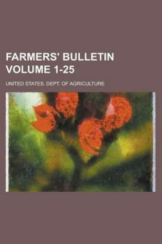 Cover of Farmers' Bulletin Volume 1-25