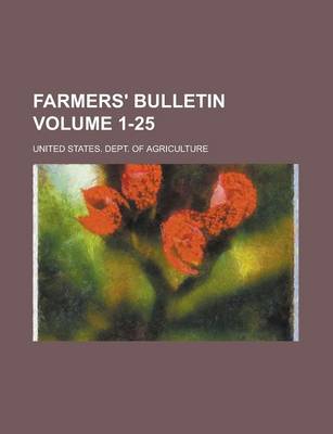 Book cover for Farmers' Bulletin Volume 1-25