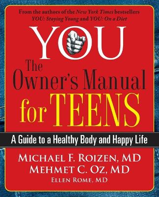 Book cover for You: The Owner's Manual for Teens