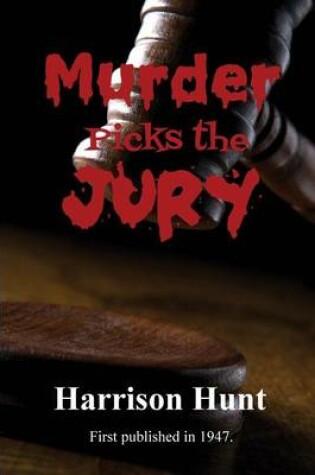 Cover of Murder Picks the Jury