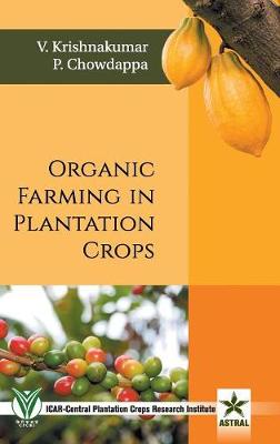 Book cover for Organic Farming in Plantation Crops