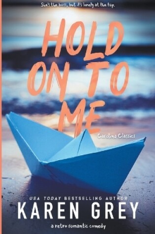 Cover of Hold On To Me