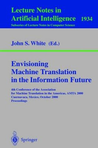 Cover of Envisioning Machine Translation in the Information Future