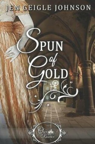 Cover of Spun of Gold