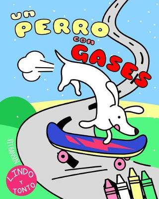 Cover of Un Perro Con Gases