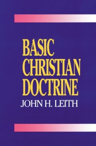 Cover of Basic Christian Doctrine