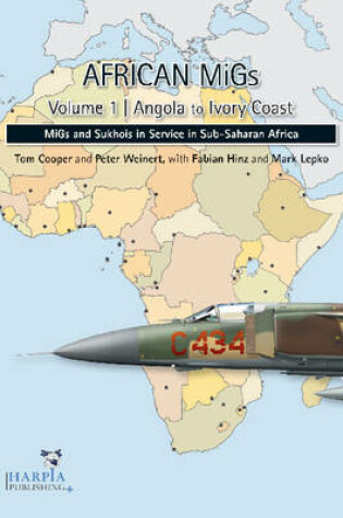 Cover of African Migs Vol. 1: Angola to Ivory Coast