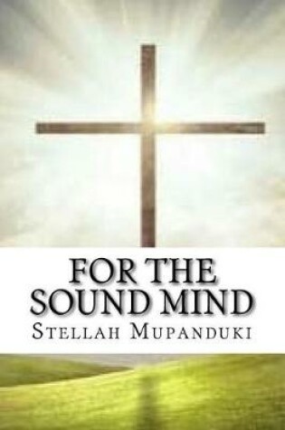 Cover of For the Sound Mind