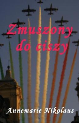 Book cover for Zmuszony do ciszy