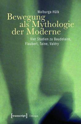 Cover of Bewegung ALS Mythologie Der Moderne