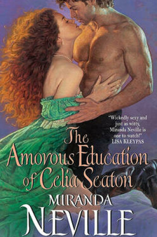 Cover of The Amorous Education of Celia Seaton