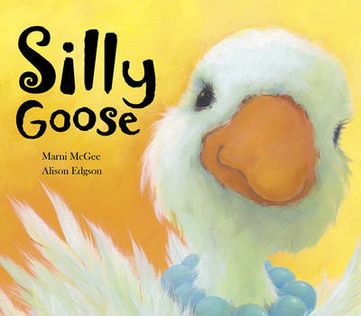 Book cover for Silly Goose