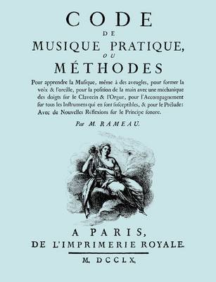 Book cover for Code De Musique Pratique, Ou Methodes. (Facsimile 1760 Edition).