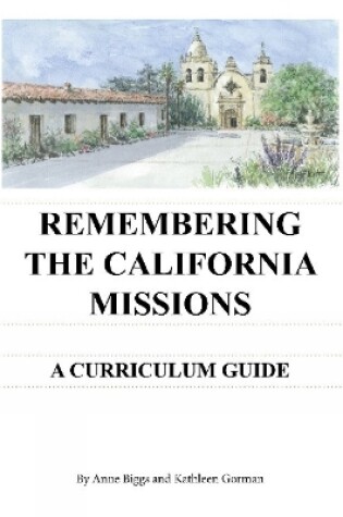 Cover of Remembering the California Missions