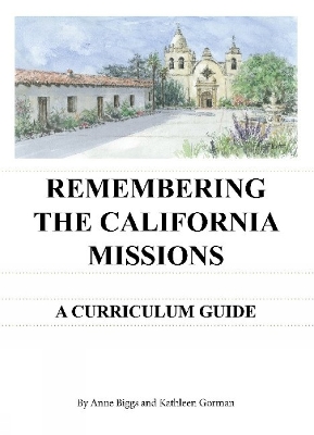 Book cover for Remembering the California Missions