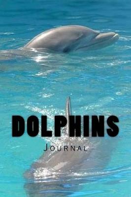 Book cover for Dolphins Journal