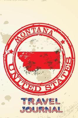 Book cover for Montana United States Travel Journal